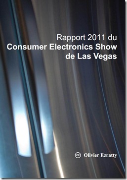 Rapport-CES-2011-Olivier-Ezratty-Couverture